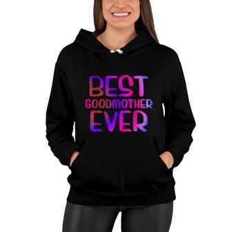Best Godmother Ever Mothers Day Women Hoodie | Seseable CA