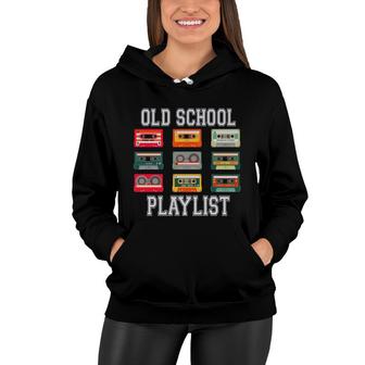Cassette Tape Music Old School Playlist 80S 90S Styles Women Hoodie - Seseable
