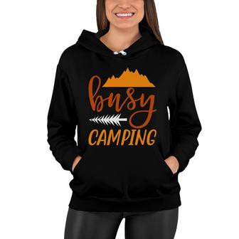 Explore Travel Lovers Who Busy Camping Women Hoodie - Seseable