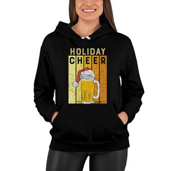 Holiday Cheer Beer Cool Gifts For Beer Lovers Women Hoodie - Seseable