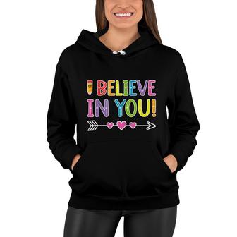I Believe In You Funny Graduation Senior Graduate For Dadmom Women Hoodie - Seseable