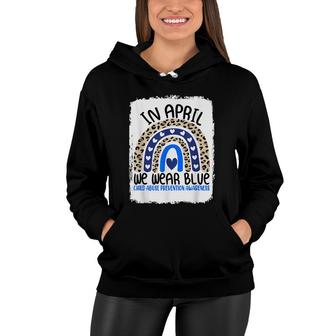 In April We Wear Blue Cool Child Abuse Prevention Awareness Women Hoodie - Seseable