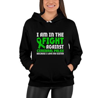 In The Fight Against Fight Cerebral Palsy Awareness Women Hoodie - Seseable