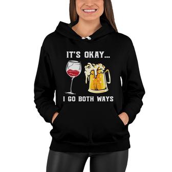 Its Okay I Go Both Way Funny Gifts For Beer Lovers Women Hoodie - Seseable