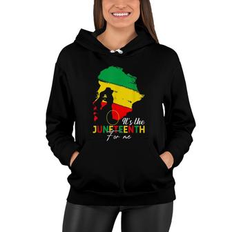 Its The Juneteenth For Me Free-Ish Since 1865 Independence Women Hoodie - Seseable