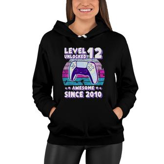 Level 12 Unlocked Bday Gamer Boy Girl 12 Years Old Birthday Women Hoodie - Seseable