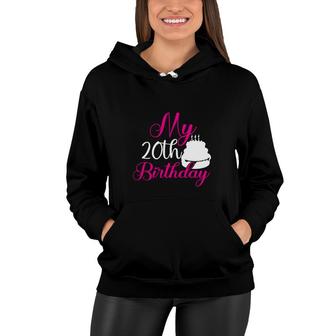 My 20Th Birthday With A Big And Sweet Birthday Cake Since I Was Born In 2002 Women Hoodie - Seseable