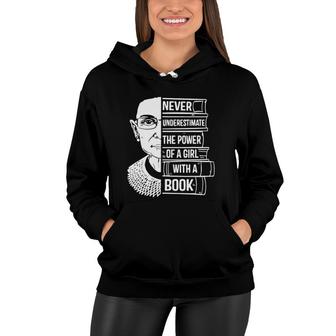 Never Underestimate Power Of Girl With Book Rbg Ruth Women Hoodie - Seseable