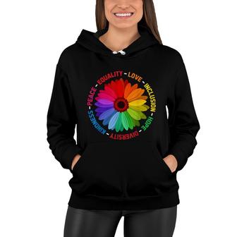 Peace Equality Love Inclusion Hope Diversity Kindness Women Hoodie - Thegiftio UK