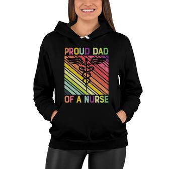 Proud Dad Of A Nurse Graphics Is Very Powful New 2022 Women Hoodie | Seseable UK