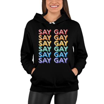 Retro Say Gay Vintage Rainbow Lgbtq Pride Florida Say Gay Women Hoodie - Seseable