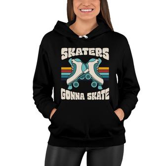 Skaters Gonna Skate Funny Vintage 80S 90S Styles Women Hoodie - Seseable