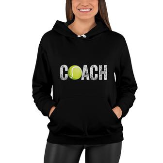 Tennis Coach Tennis Coach Coaching Women Hoodie - Seseable