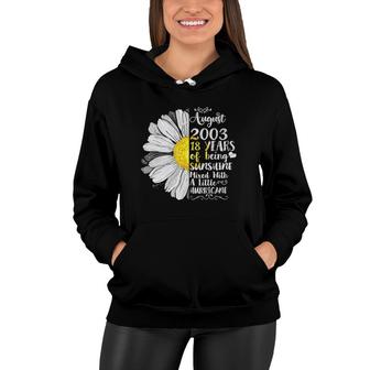 Womens August Girls 2003 18Th Birthday Gifts 18 Years Old Women Hoodie - Seseable