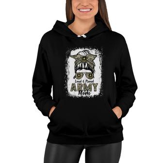 Womens Funny Army Mom Messy Bun Loud And Proud Army Mom Mama Women Hoodie - Seseable