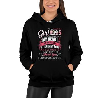 Womens Im A March Girls 1995 26Th Birthday Gifts 26 Years Old Women Hoodie - Seseable