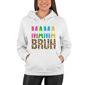 Leopard Mama Mommy Mom Bruh Happy Mothers Day Women Women Hoodie - Seseable