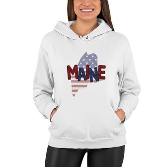Maine July Independence Day Great Usa Flag 2022 Women Hoodie - Seseable