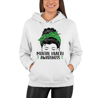 Messy Bun Mental Health Gift Mental Health Awareness Women Hoodie - Seseable
