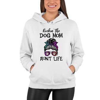 Rockin The Dog Mom And Aunt Life Colors Girl Women Hoodie - Seseable