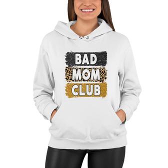 Welcome To Bad Mom Club Vintage Mothers Day Women Hoodie - Seseable