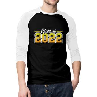 Class Of 2022 Graduation College Senior High School Graduate Raglan Baseball Shirt - Seseable