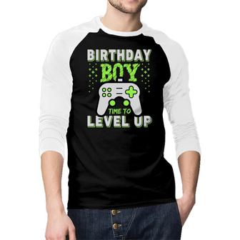 Design Birthday Boy Matching Video Gamer Time To Level Up Raglan Baseball Shirt - Seseable