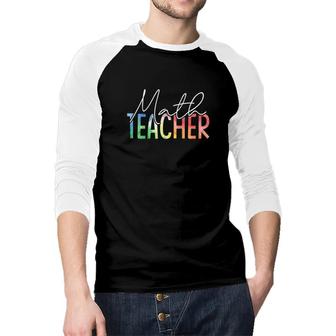 Math Teacher Awesome Interesting Basic Design Raglan Baseball Shirt - Seseable