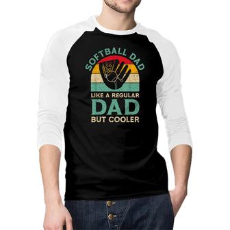 Mens Funny Fathers Day Softball Dad For Softball Player Raglan Baseball Shirt - Seseable
