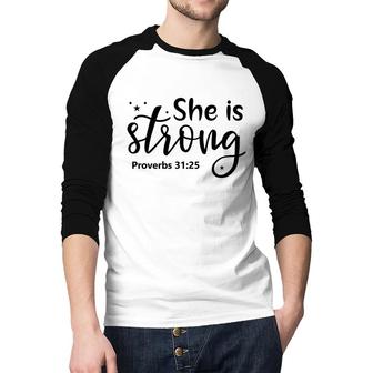 She Is Strong Bible Verse Black Graphic Great Christian Raglan Baseball Shirt - Seseable