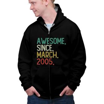 17 Years Old Awesome Since March 2005 17Th Birthday Gifts Zip Up Hoodie - Seseable