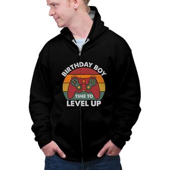 Birthday Boy Time To Level Up Birthday Boy Matching Video Gamer Vintage Zip Up Hoodie - Seseable