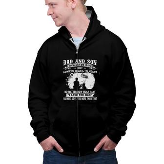 Dad And Son Not Always Eye To Eye But Always Heart To Heart Zip Up Hoodie - Seseable
