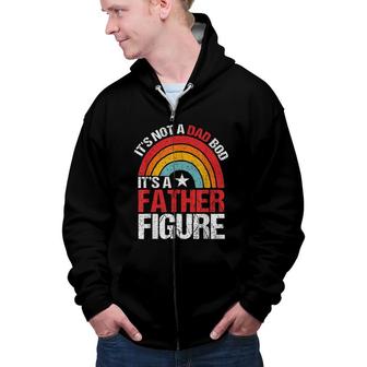 Mens Its Not A Dad Bod Its A Dad Bod Father Figure Zip Up Hoodie - Seseable