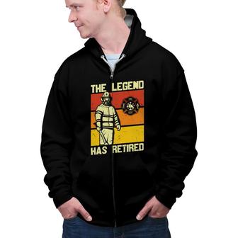 The Legend Has Retired Firefighter Meaningful Gift Zip Up Hoodie - Seseable