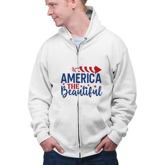 America The Beautiful July Independence Day 2022 Zip Up Hoodie - Seseable