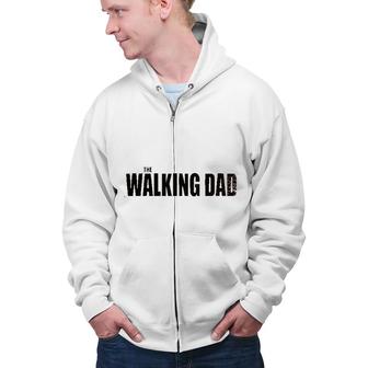 Gift For 2022 Walking Dad Simple Letter Zip Up Hoodie - Seseable