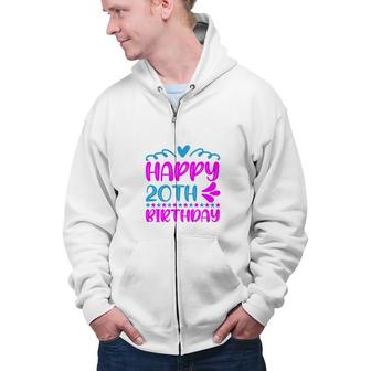 Happy 20Th Birthday With Many Memories Since I Was Born In 2002 Zip Up Hoodie - Seseable