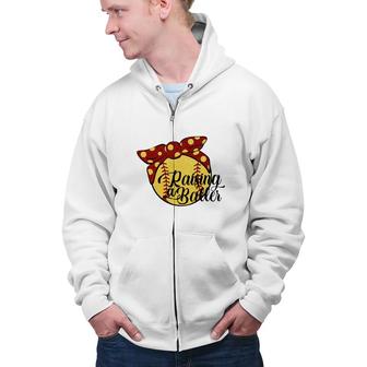 Raising A Baller Glitter Busy Raising Ballers Softball Zip Up Hoodie - Seseable