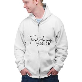 Twenty Licious Squad And Beautiful 20Th Birthday Since I Was Born In 2002 Zip Up Hoodie - Seseable