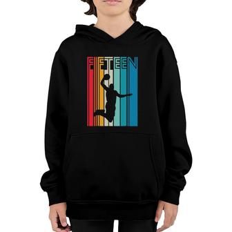 15Th Birthday Basketball Lover Gift 15 Years Old Retro Youth Hoodie | Mazezy