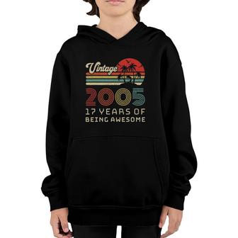 17 Years Old Birthday Vintage 2005 17Th Birthday Youth Hoodie | Mazezy