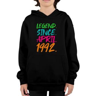 30Th Birthday Gifts Legend Since April 1992 Ver2 Youth Hoodie | Mazezy
