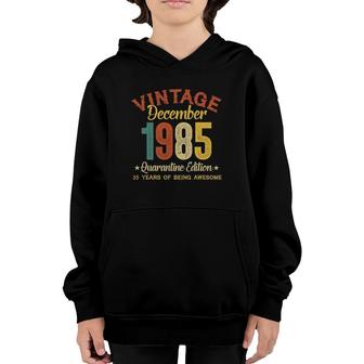 36 Years Old Gifts 36Th Birthday Gift Vintage December 1985 Ver2 Youth Hoodie - Seseable
