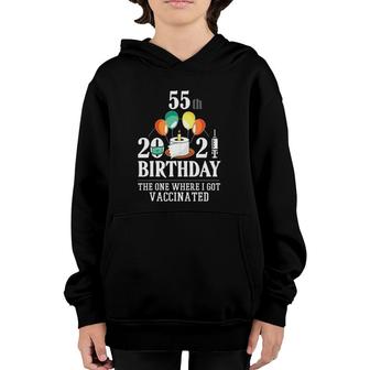 55Th Bday Gifts 55 Years Old Happy Birthday Gift Vaccinated Youth Hoodie - Seseable