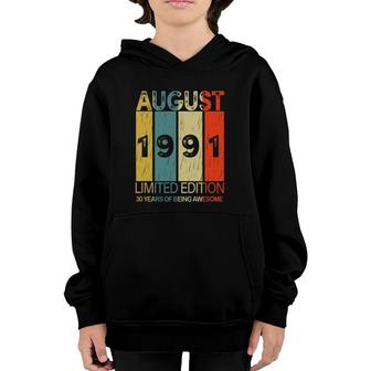 August 1991 Limited Edition 30 Years Of Being Awesome Youth Hoodie - Seseable