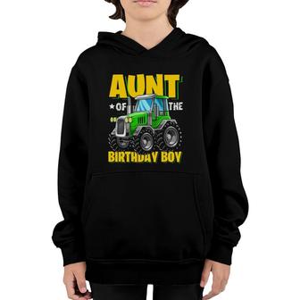 Aunt Of The Birthday Boy Matching Family Tractor Birthday Youth Hoodie | Mazezy