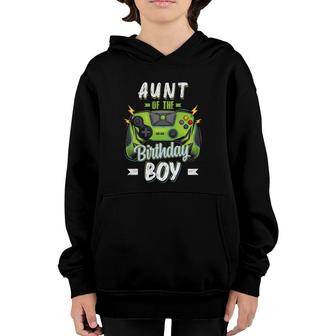 Aunt Of The Birthday Boy Matching Family Video Gamer Party Youth Hoodie | Mazezy
