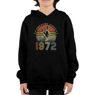 Awesome Since 1972 Vintage 1972 50Th Birthday 50 Years Old Youth Hoodie - Seseable