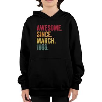 Awesome Since March 1988 33Rd Birthday Gift 33 Years Old Youth Hoodie - Seseable